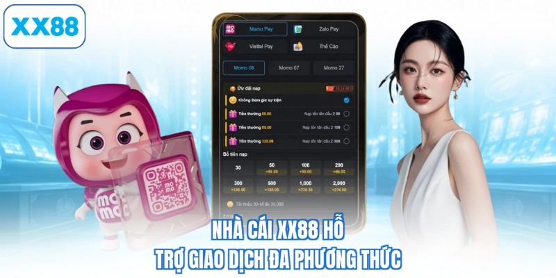 Nhà cái XX88 hỗ trợ giao dịch đa phương thức